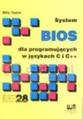 System BIOS dla programujących w językach C i C++ - Taylor Billy