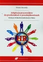 Adaptacja pracowników do przekształceń w przedsiębiorstwach - Danuta Barańska