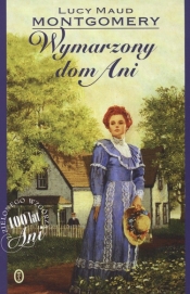 Wymarzony dom Ani - Lucy Maud Montgomery