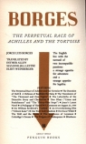 The Perpetual Race of Achilles and the Tortoise Borges Jorge Luis