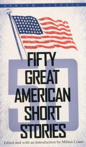 Fifty Great American Short Stories - Crane Milton