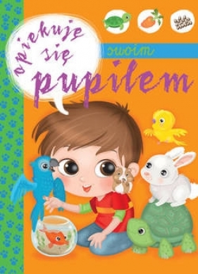Opiekuję się swoim pupilem - Ilaria Barsotti