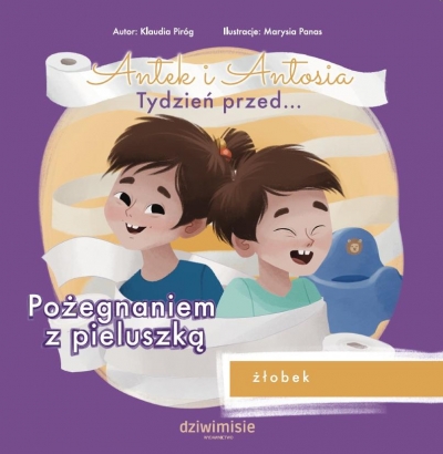 Antek i Antosia. Tydzień przed.... Pożegnaniem z..