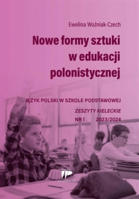 Język polski w szkole podstawowej nr 1 2023/2024 - Eweloina Woźniak-Czech