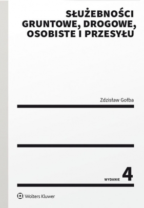 Służebności gruntowe drogowe osobiste i przesyłu - Gołba Zdzisław