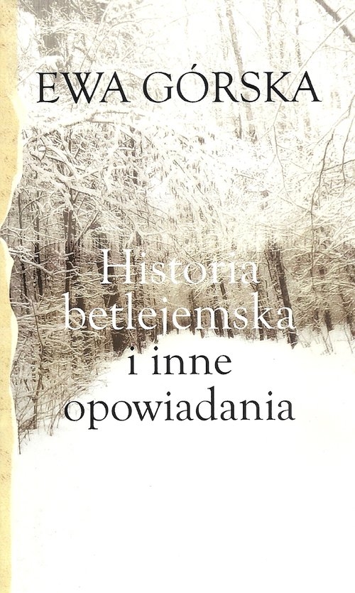 Historia betlejemska i inne opowiadania