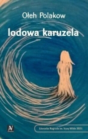 Lodowa karuzela - Ołeh Polakow