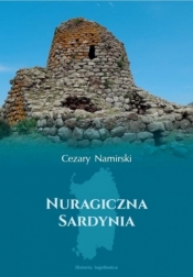 Nuragiczna Sardynia - Cezary Namirski