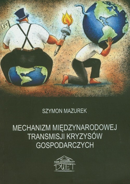 Mechanizm międzynarodowej transmisji kryzysów gospodarczych