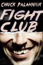 Fight Club - Chuck Palahniuk