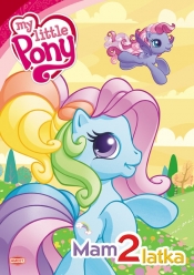 My Little Pony Mam 2 latka - <br />