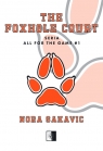 The Foxhole Court Sakavic Nora