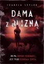 Dama z blizną - Izabela Szylko, Izabela Szylko