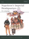 Napoleon?s Imperial Headquarters (2) On campaign Pawly Ronald