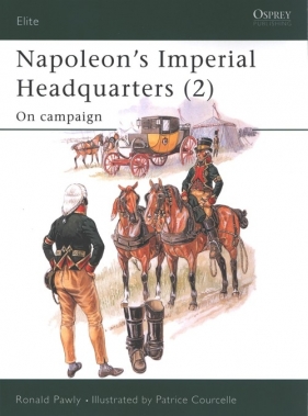 Napoleon?s Imperial Headquarters (2) - Ronald Pawly