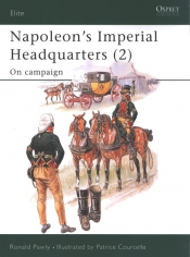 Napoleon?s Imperial Headquarters (2) - Ronald Pawly