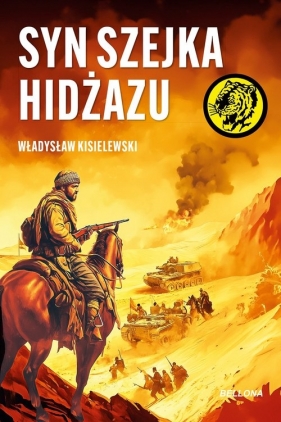 Syn szejka Hidżazu - Władysław Kisielewski