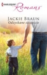 Odzyskane szczęście Jackie Braun