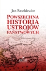 Powszechna historia ustrojów państwowych Jan Baszkiewicz