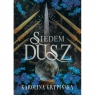 Siedem Dusz Karolina Grypińska