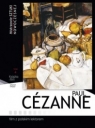 Paul Cezanne. Mistrzowie sztuki nowoczesnej +DVD Zofia Sawicka