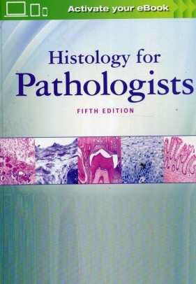 Histology for Pathologists - Mills Stacey E.