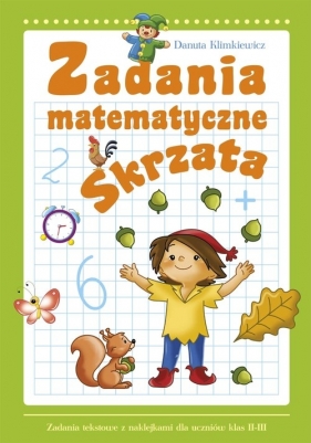 Zadania matematyczne Skrzata - Klimkiewicz Danuta