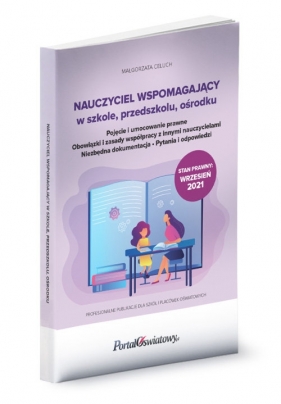 Nauczyciel wspomagający w szkole przedszkolu ośrodku - Małgorzata Celuch