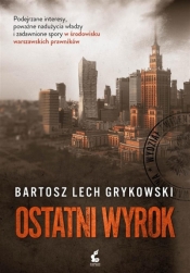 Ostatni wyrok - Grykowski Bartosz