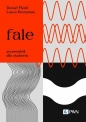 Fale. Przewodnik dla studenta - Laura Kinnaman, Daniel Fleish