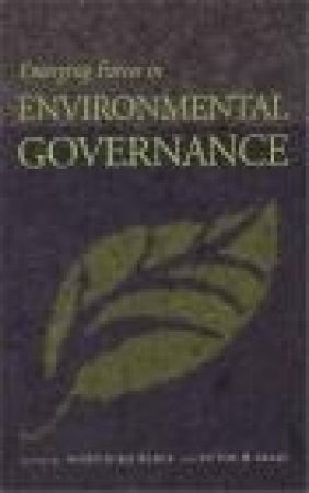 Emerging Forces in Environmental Governance