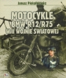 Motocykle BMW R12/R75 w II wojnie światowej