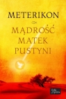 Meterikon Mądrość matek pustyni