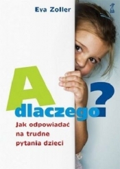 A dlaczego?