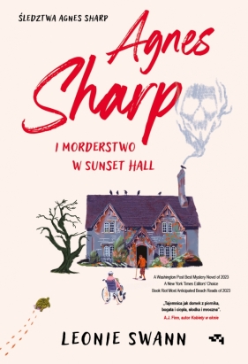 Agnes Sharp i morderstwo w Sunset Hall - Leonie Swann