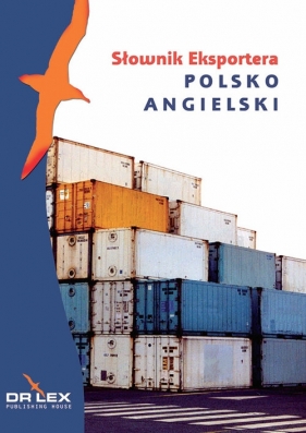 Polsko-angielski słownik eksportera - Kapusta Piotr