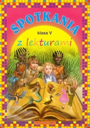 Spotkania z lekturami klasa 5 - E. Skarbek, M. Skarbek