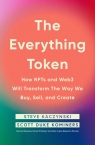 The Everything Token Kaczynski Steve, Kominers Scott Duke