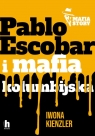 Mafia story. Pablo Escobar i mafia kolumbijska Iwona Kienzler