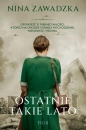 Ostatnie takie lato - Nina Zawadzka