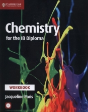 Chemistry for the IB Diploma Workbook + CD - Paris Jacqueline