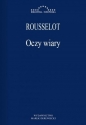 Oczy wiary - Pierre Rousselot
