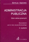 Administracja publiczna Zbiór aktów prawnych