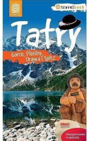 Tatry Gorce Pieniny Orawa i Spisz Travelbook