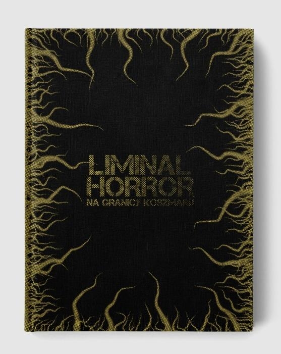 Liminal Horror: Na Granicy Koszmaru