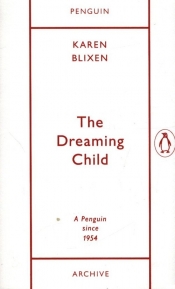The Dreaming Child - Karen Blixen