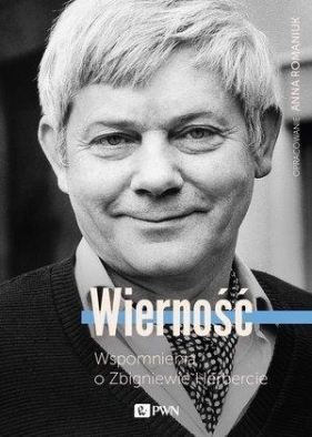 Wierność - Anna Romaniuk