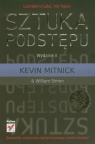 Sztuka podstepu Łamałem ludzi, nie hasła Kevin Mitnick, William L. Simon