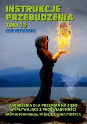 Instrukcje przebudzenia tom 15 - Igor Witkowski