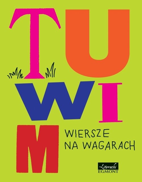 Tuwim Wiersze na wagarach